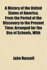A History of the United States of America, From the Period of the Discovery to the Present Time: Arranged for the Use of Schools, With Questions for the Examination of Students