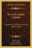 The Early English Colonies: a Summary of the Lecture By Arthur Foley