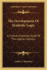 The Development of Symbolic Logic: a Critical-Historical Study of the Logical Calculus