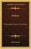 Moliere: A Romantic Play in Three Acts