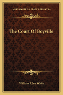 The Court of Boyville