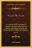 Count the Cost: an Address to the People of Connecticut, on Sundry Political Subjects and Particularly on the Proposition for a New Constitution (1804)