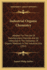 Industrial Organic Chemistry: Adapted for the Use of Manufacturers, Chemists and All Interested in the Utilization of Organic Materials in the Industrial Arts (1912)