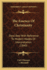 The Essence Of Christianity: Described With Reference To Modern Modes Of Interpretation (1860)