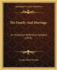The Family and Marriage: an Analytical Reference Syllabus (1914)