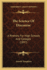The Science of Discourse: a Rhetoric for High Schools and Colleges (1897)