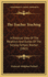 The Teacher Teaching: A Practical View of the Relations and Duties of the Sunday-School Teacher (1861)