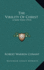 The Virility of Christ: a New View (1915)