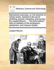 Mechanick Exercises: Or, the Doctrine of Handy-Works. Applied to the Art of Smithing, Joinery, Carpentry, and Turning. by Joseph Moxon, ... the Third Edition, with an Addition of the Bricklayers, Plaisterers, and Masons Trades.
