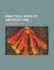 Practical Book of Architecture