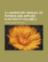 A Laboratory Manual of Physics and Applied Electricity, Volume 2