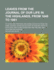 Leaves From the Journal of Our Life in the Highlands, From 1848 to 1861. to Which Are Prefixed and Added Extracts From the Same Journal Giving an Account of Earlier Visits to Scotland, and Tours of England and Ireland and Yachting Excursions