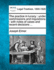 The practice in lunacy: under commissions and inquisitions: with notes of cases and recent decisions ...