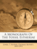 A Monograph of the Fossil Estheriae
