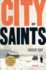 City of Saints: a Mystery: 1 (Art Oveson Mystery)