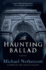 The Haunting Ballad: a Mystery