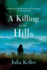 A Killing in the Hills (Bell Elkins Novels, 1)