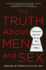 The Truth About Men and Sex