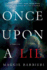 Once Upon a Lie a Thriller 1 Maeve Conlon Novels