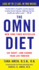 The Omni Diet: the Revolutionary 70% Plant + 30% Protein Program to Lose Weight, Reverse Disease, Fight Inflammation, and Change Your