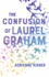 The Confusion of Laurel Graham