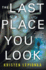 The Last Place You Look Format: Paperback
