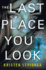 The Last Place You Look: a Mystery