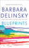 Blueprints: a Novel