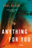 Anything for You: a Novel (Valerie Hart, 3)