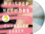 Whisper Network: a Novel