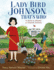Lady Bird Johnson, That's Who! : the Story of a Cleaner and Greener America