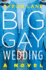 Big Gay Wedding Format: Hardback