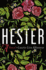Hester: a Novel