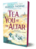 Tea You at the Altar (Tomes & Tea, 3)