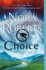 Choice (the Dragon Heart Legacy, 3)