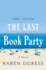 The Last Book Party: a Novel