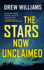 The Stars Now Unclaimed (the Universe After, 1)