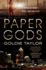 Paper Gods: a Novel of Money, Race, and Politics