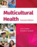 Multicultural Health, Second Edition