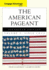The American Pageant, Volume 2: a History of the American People: Since 1865