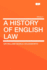 A History of English Law Volume 2