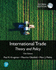 International Trade: Theory and Policy Plus Pearson Mylab Economics With Pearson Etext [Global Edition]