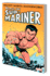 Mighty Marvel Masterworks: Namor, the Sub-Mariner Vol. 1-the Quest Begins