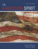 The American Spirit: United States History as Seen By Contemporaries