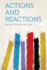 Actions and Reactions