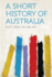 A Short History of Australia