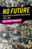 No Future: Punk, Politics and British Youth Culture, 19761984