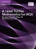 A Level Further Mathematics for AQA Student Book 2 (Year 2)