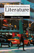 The Bedford Introduction to Literature: Reading, Thinking, and Writing