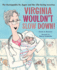Virginia Wouldn't Slow Down! : the Unstoppable Dr. Apgar and Her Life-Saving Invention